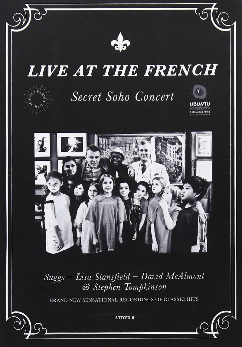 LIVE AT THE FRENCH ~ SECRET SOHO CONCERT