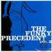 The Funky Precedent, Vol. 2