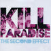 Kill Paradise - Second Effect