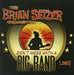 Brian Setzer Orchestra: Don't Mess with a Big Band