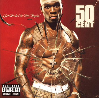 Get Rich Or Die Tryin  explicit_lyrics