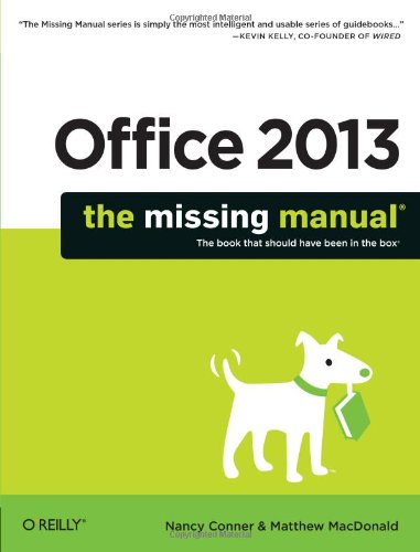 Office 2013 The Missing Manual