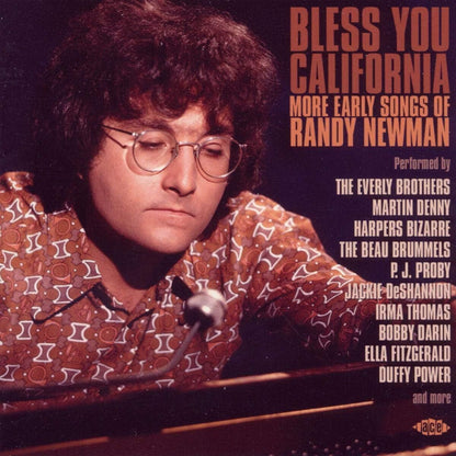 Bless You California: More Early Songs of Randy Newman