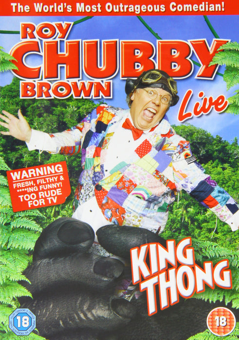 Roy Chubby Brown: King Thong
