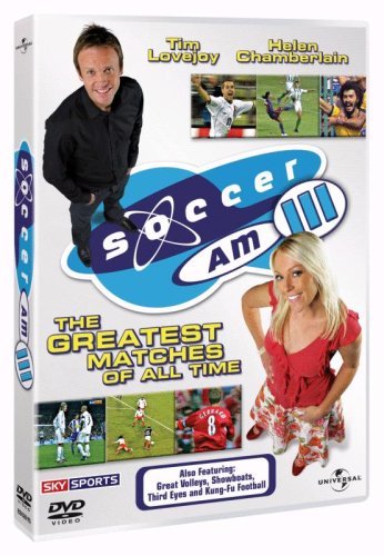 Soccer Am: 3 - The Greatest Matches Of All Time
