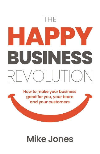 The Happy Business Revolution
