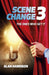 SCENE CHANGE 3
