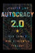 Autocracy 2.0: How China's Rise Reinvented Tyranny (Cornell Studies in Security Affairs