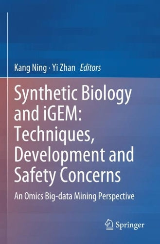 Synthetic Biology and iGEM: Techniques, Development and Safety Concerns