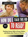 How Do I Teach This Kid to Read?