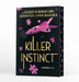The Naturals: The Naturals: Killer Instinct, Book 2