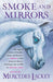 Smoke and Mirrors (Valdemar Anthologies