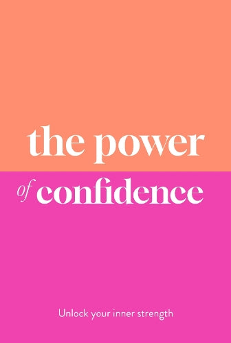 The Power of Confidence