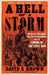 A Hell of a Storm