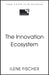 Innovation Ecosystems