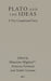 Plato and the Ideas: A Very Complicated Story