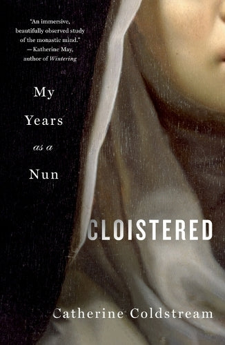 Cloistered