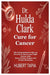 Dr. Hulda Clark Cure for Cancer