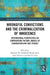 Wrongful Convictions and the Criminalization of Innocence