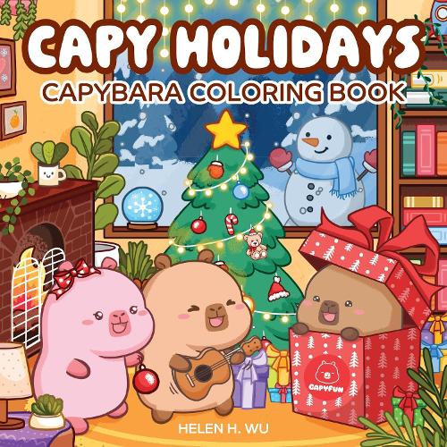 Capy Holidays: Capybara Coloring Book (Capy Capybara