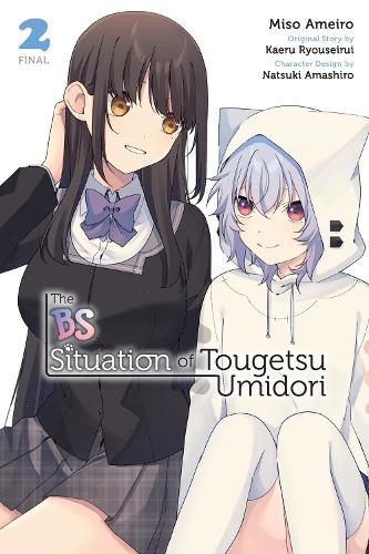 The BS Situation of Tougetsu Umidori, Vol. 2 (manga)