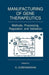 Manufacturing of Gene Therapeutics