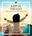 Keep Us This Day, Keep Us This Night