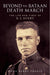 Beyond the Bataan Death March