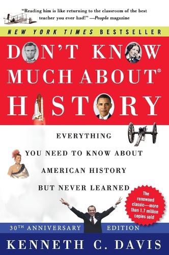 Don't Know Much About(r) History [30th Anniversary Edition]