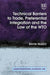 Technical Barriers to Trade, Preferential Integration and the Law of the WTO