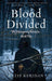 Blood Divided