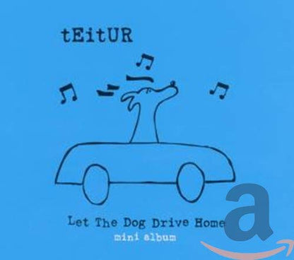 Let the Dog Drive Home