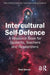 Intercultural Self-Defence