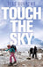 Touch the Sky