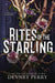 Rites of the Starling (Shield of Sparrows