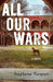 All Our Wars