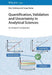 Quantification, Validation and Uncertainty in Analytical Sciences
