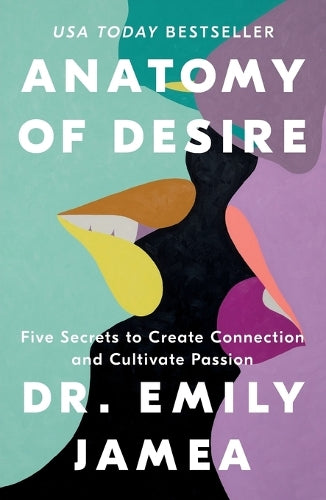 Anatomy of Desire
