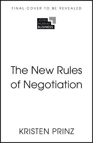 The New Rules of Negotiation