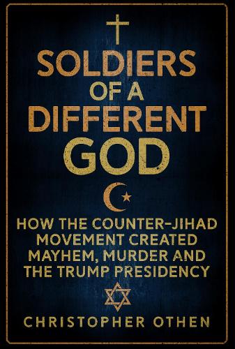 Soldiers of a Different God