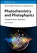 Photochemistry and Photophysics