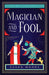 Magician and Fool: Book One, Arcana Oracle Series (Arcana Oracle Series, 1