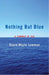Nothing But Blue