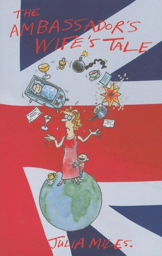 The Ambassador's Wife's Tale