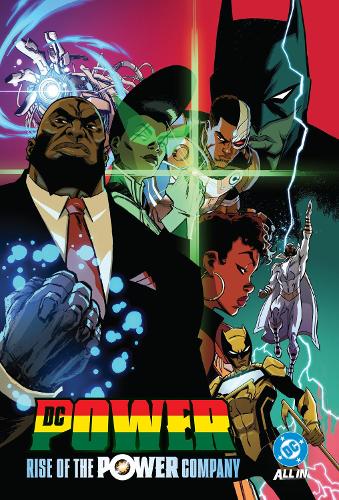 DC Power: Rise of the Power Company