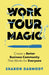Work Your Magic