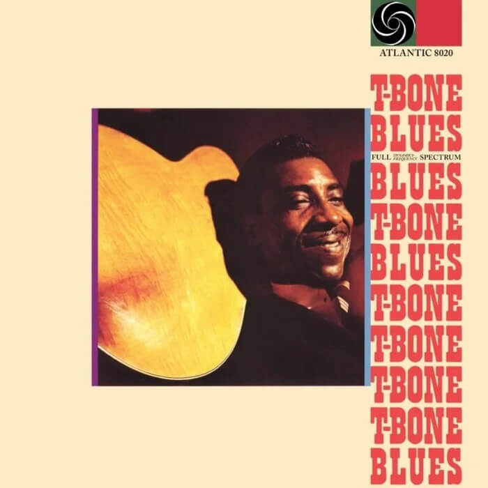 T-Bone Blues (Expanded Edition)