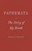 Pathemata, Or, the Story of My Mouth
