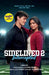 Sidelined 2: Intercepted