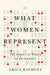 What Women Represent